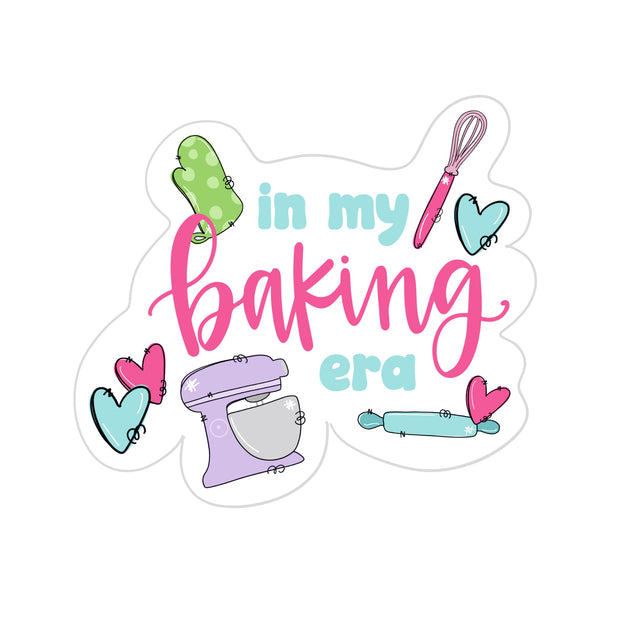 In My Baking Era Sticker
