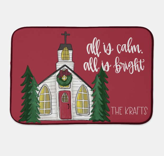 All is Calm Christmas Chapel Dish Mat