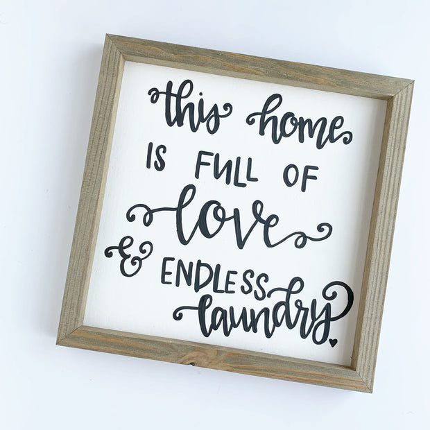 Love and Endless Laundry Rustic Wood Sign
