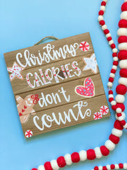 Christmas Calories Don't Count Wood Pallet Sign