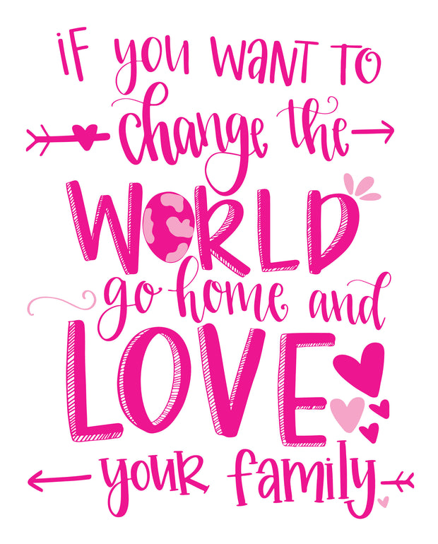 Love Your Family Printable Download