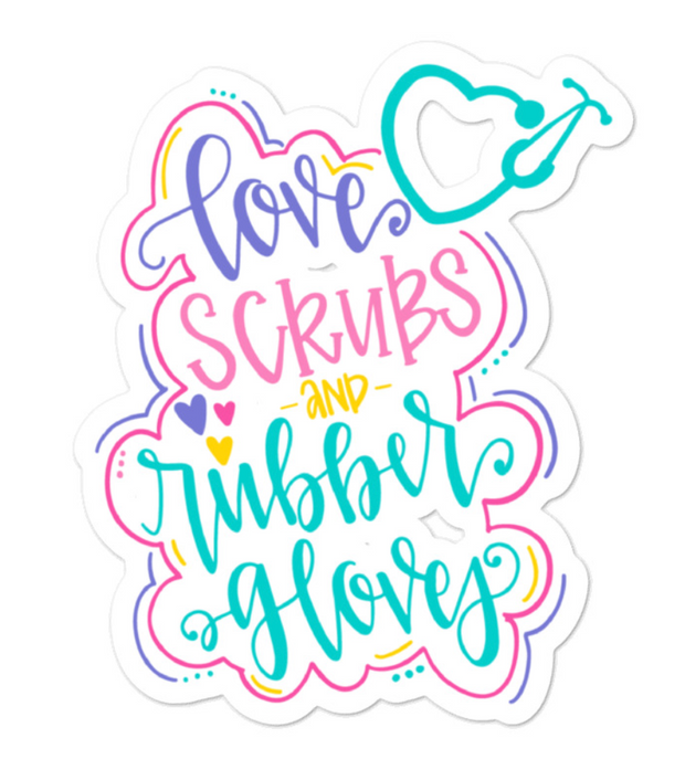 Love Scrubs and Rubber Gloves Sticker