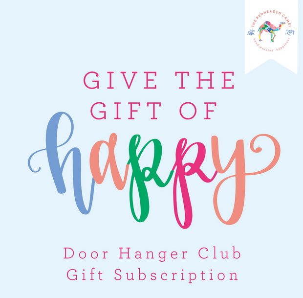 Door Hanger Club Gift Subscription