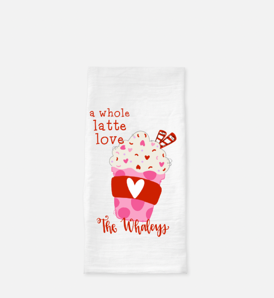 Valentine Latte Personalized Tea Towel