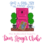 The Redheaded Camel's Door Hanger Club Monthly Subscription
