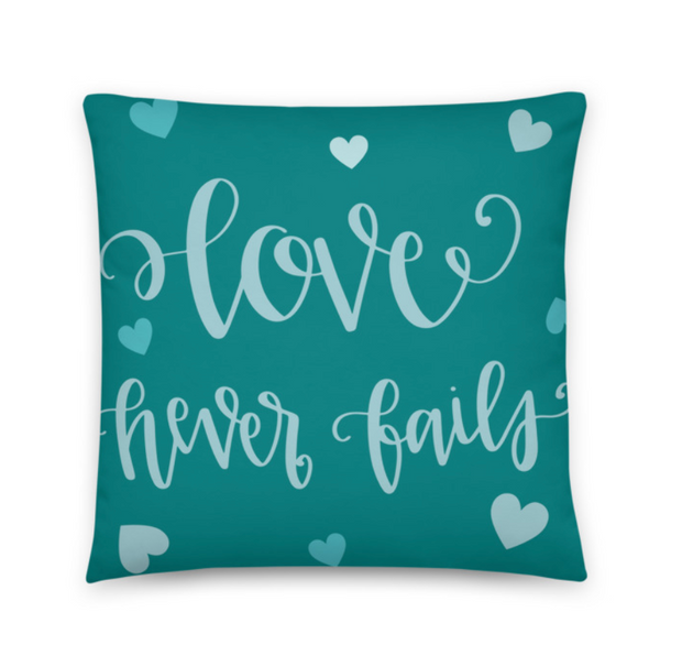 Love Never Fails Pillow